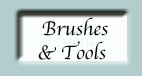 brush and tools